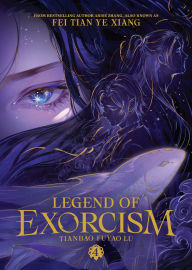 Title: Legend of Exorcism: Tianbao Fuyao Lu (Novel) Vol. 4, Author: Fei Tian Ye Xiang