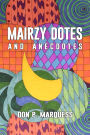 Mairzy Dotes and Anecdotes