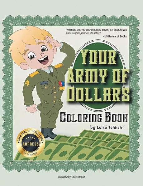 Your Army of Dollars: Coloring Book