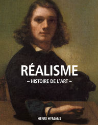 Title: Histoire de l'art Réalisme, Author: Henri Hymans