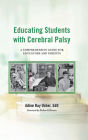 Educating Students with Cerebral Palsy