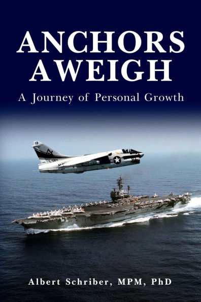 ANCHORS AWEIGH: A Journey of Personal Growth