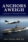 ANCHORS AWEIGH: A Journey of Personal Growth