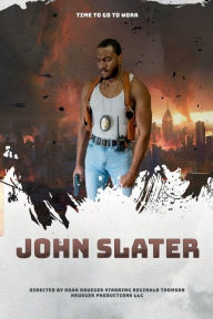 Title: The Chronicles of John Slater Chapter One Vol. 2, Author: Reginald Thompson