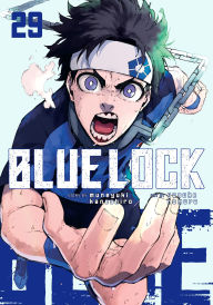 Title: Blue Lock 29, Author: Muneyuki Kaneshiro