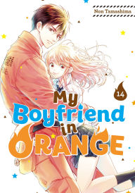Title: My Boyfriend in Orange 14, Author: Non Tamashima