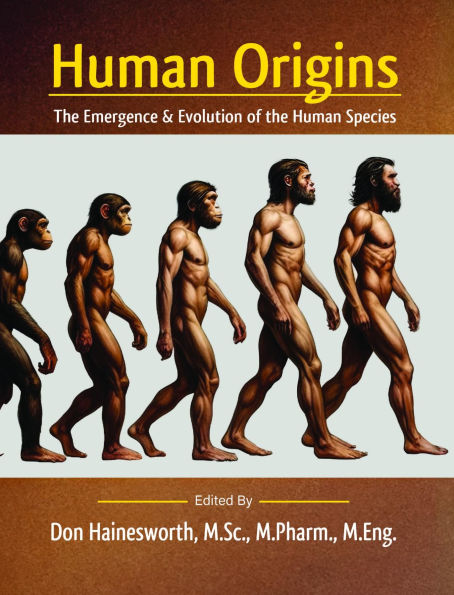 Human Origins: The Emergence and Evolution of the Human Species