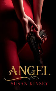 Title: Angel, Author: Susan Kinsey
