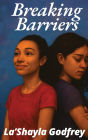 Breaking Barriers