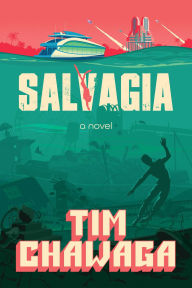 Title: Salvagia, Author: Tim Chawaga