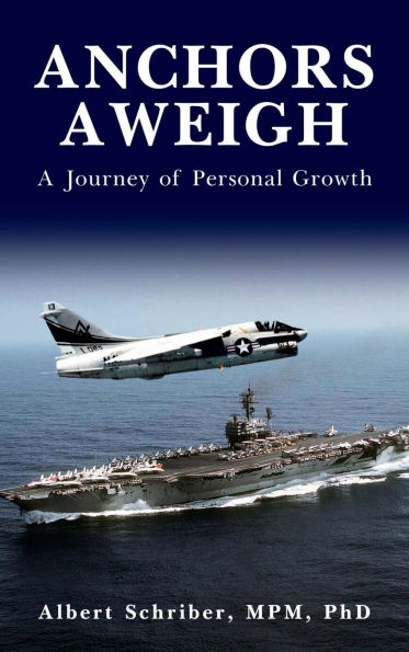 ANCHORS AWEIGH: A Journey of Personal Growth