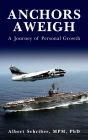 ANCHORS AWEIGH: A Journey of Personal Growth