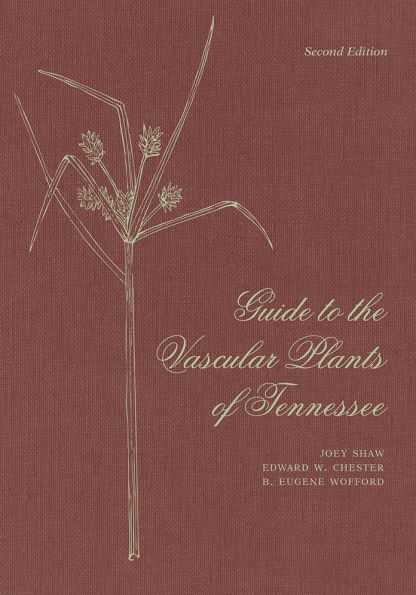 Guide to the Vascular Plants of Tennessee