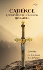 Cadence: A Compendium of English Literature