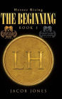 The Beginning: Book 1