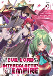 Alternative view 1 of I'm the Evil Lord of an Intergalactic Empire! (Light Novel) Vol. 9