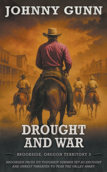 Drought and War: A Classic Western Series