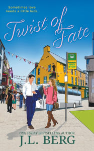 Title: Twist of Fate: A Slow Burn Second Chance Travel Romance, Author: J L Berg