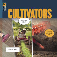 Title: Cultivators, Author: Lori Dittmer