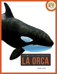 Title: La Orca, Author: Pamela Dell