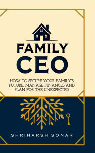 Title: Family CEO, Author: Shriharsh Sonar