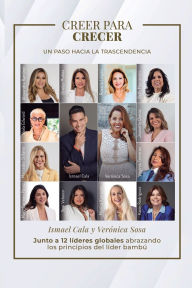 Title: Creer para crecer: Un paso a la trascendencia, Author: Verïnica Sosa