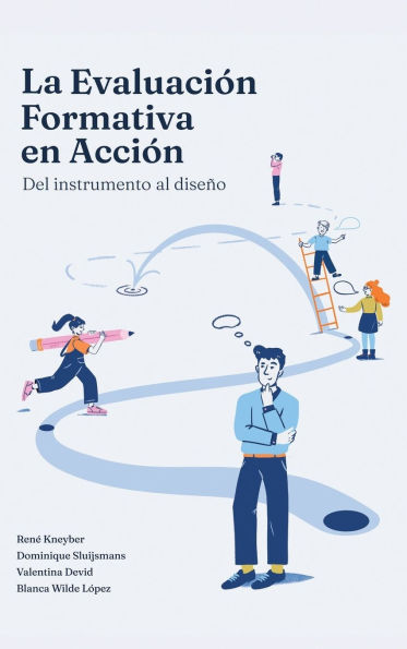La evaluación formativa en acción: Del instrumento al diseño