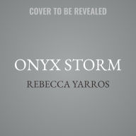 Title: Onyx Storm, Author: Rebecca Yarros