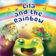 Title: Lila and the Rainbow, Author: Y. M. Govel