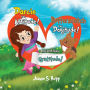 Darcie has Attitude! Butterscotch has Dogitude!: They both learn Gratitude!