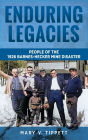 Enduring Legacies: People of the 1926 Barnes-Hecker Mine Disaster