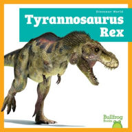 Title: Tyrannosaurus Rex, Author: Lily Austen