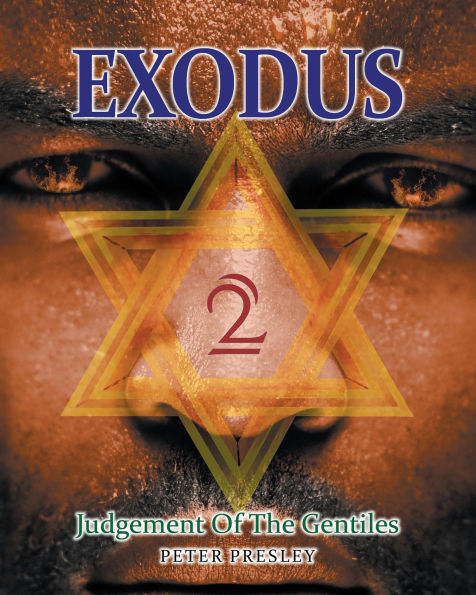 Exodus 2: Judgement Of The Gentiles