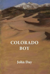 Title: Colorado Boy, Author: John Day