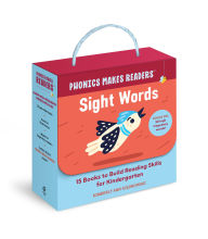 Title: Phonics Makes Readers: Sight Words: 15 Books to Build Reading Skills for Kindergarten, Author: Kimberly Ann Kiedrowski
