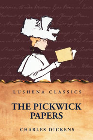 Title: The Pickwick Papers, Author: Charles Dickens