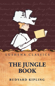Title: The Jungle Book, Author: Rudyard Kipling