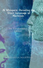 AI Whispers: Decoding the Silent Language of Machines: AI Communication: The Transformation Catalyst