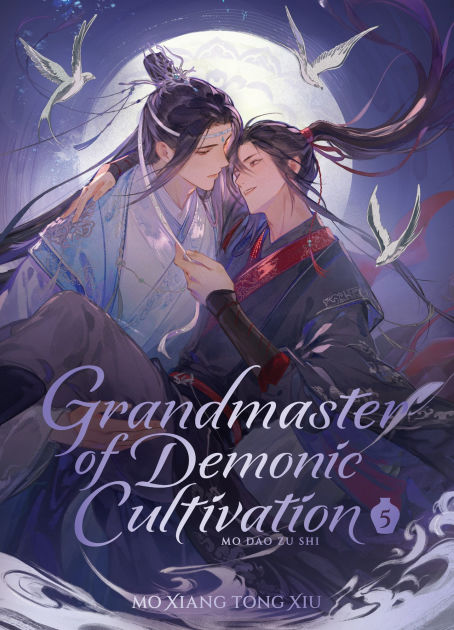 Grandmaster of Demonic Cultivation: Mo Dao Zu Shi (Novel) Vol. 5