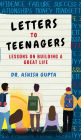 Letters to Teenagers: Lessons on Building a Great Life