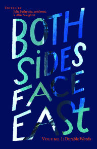 Title: Both Sides Face East. Volume 1: Durable Words, Author: Julia Sushytska