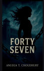 Forty-Seven