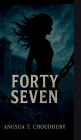 Forty-Seven