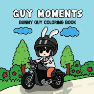 Title: Guy Moments: Cozy & Cute Colouring Book for Adults and Teens, Bold and Easy Designs for Relaxation(Stress Relief), Author: Draculabun