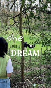 Title: She Dared to Dream, Author: Jeevika Thakur