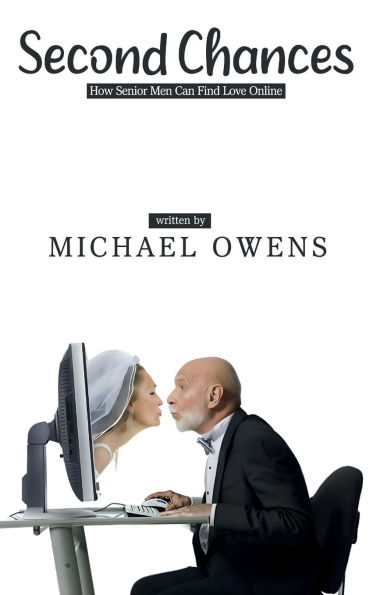 Second Chances: How Senior Men Can Find Love Online