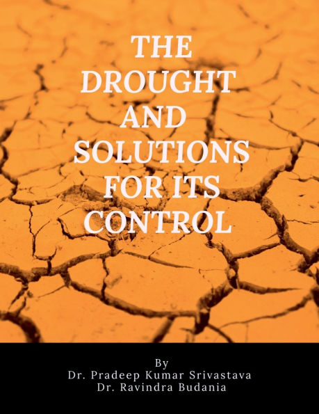 The drought and sustainable technological solutions for its control