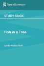 Study Guide: Fish in a Tree by Lynda Mullaly Hunt (SuperSummary)
