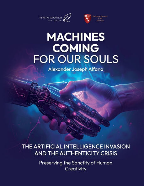 Machines Coming For Our Souls The Artificial Intelligence Invasion And The Authenticity Crisis