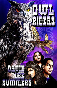 Title: Owl Riders, Author: David Lee Summers